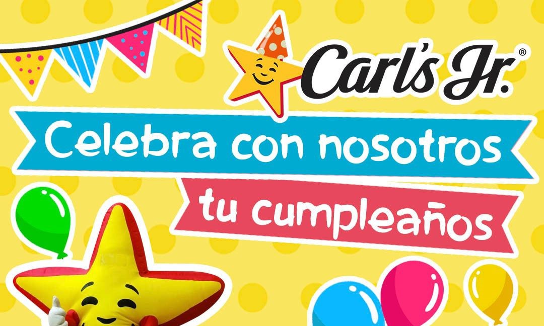 Fiestas infantiles en Carl's Jr: ¡Diversión garantizada en Pachuca y Tula!