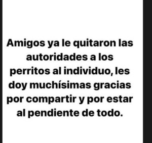 Imagen que compartió en Instagram en donde supuestamente ya actuaron las autoridades