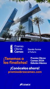 El Premio Obras Cemex 2024 ya tiene a sus finalistas