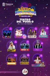 Cartelera de lujo en la Feria Regional Metropolitana de Tizayuca 2025