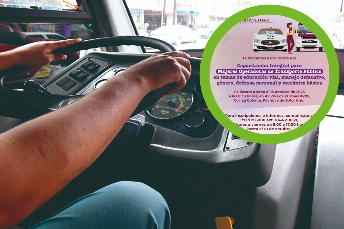 Capacitación en Pachuca busca reforzar habilidades de operadoras del transporte público de Hidalgo.