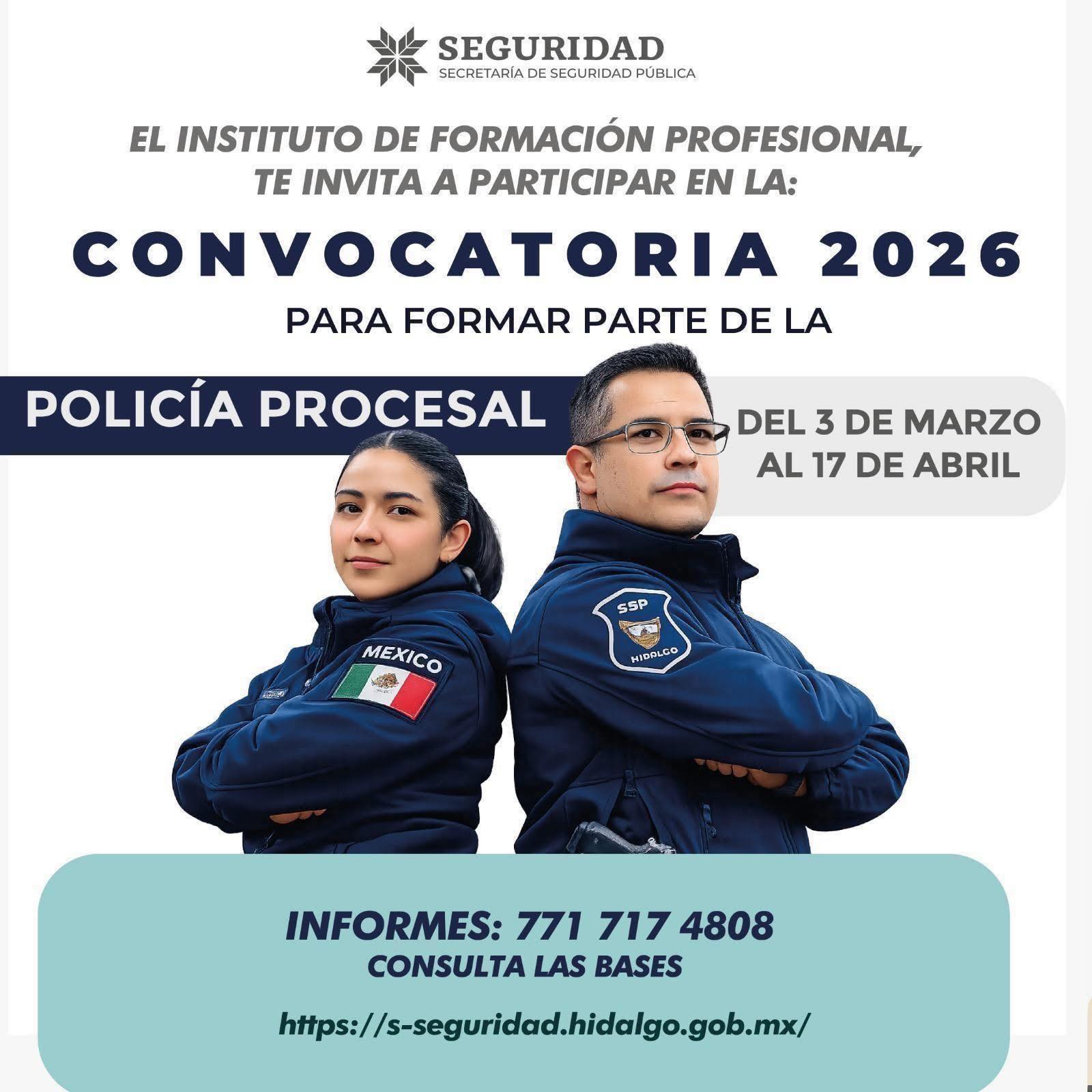 SSPH abrió convocatoria 2026 para integrarse a la Policía Procesal en Hidalgo