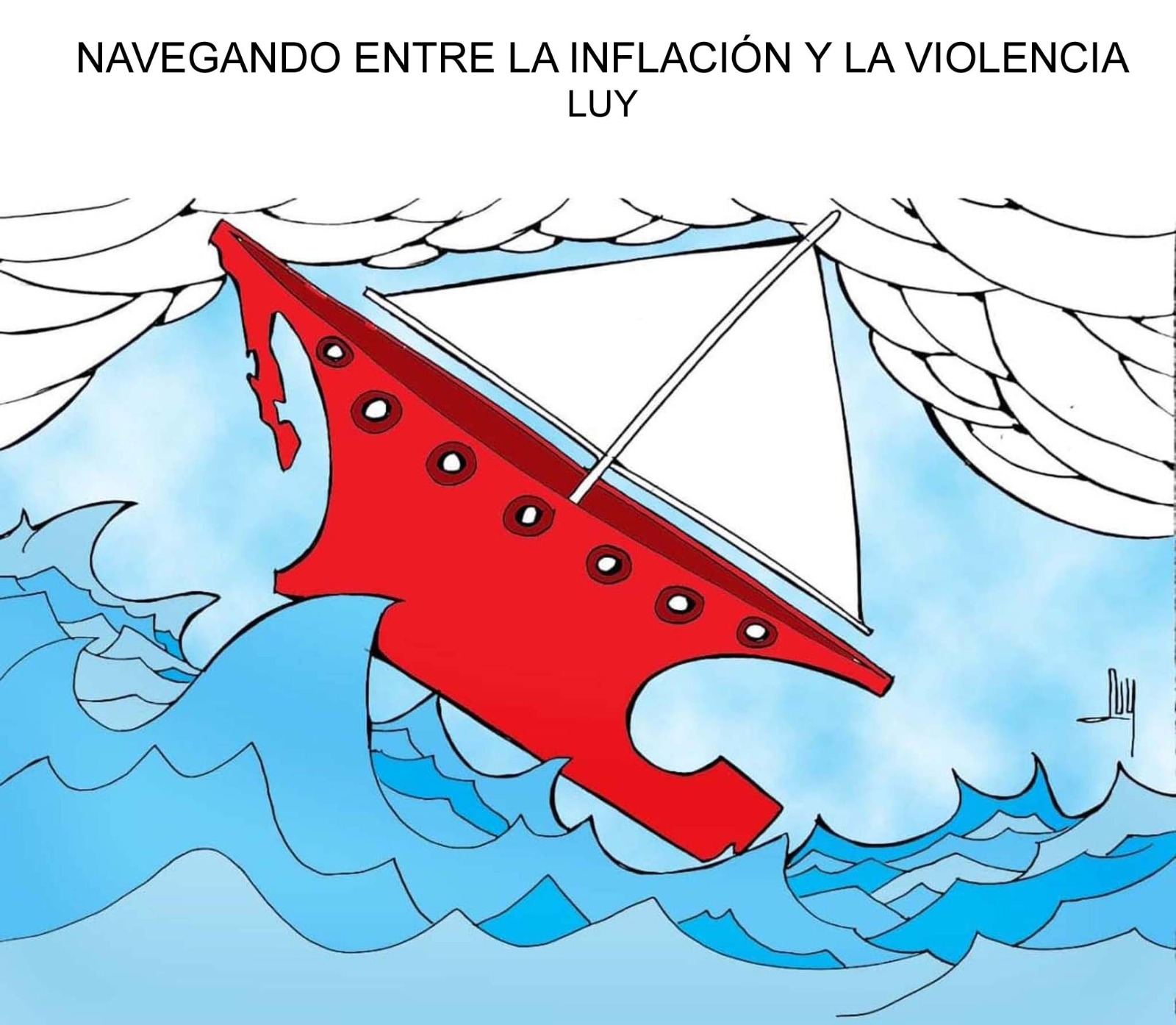 Luy: Navegando entre la inflación y la violencia