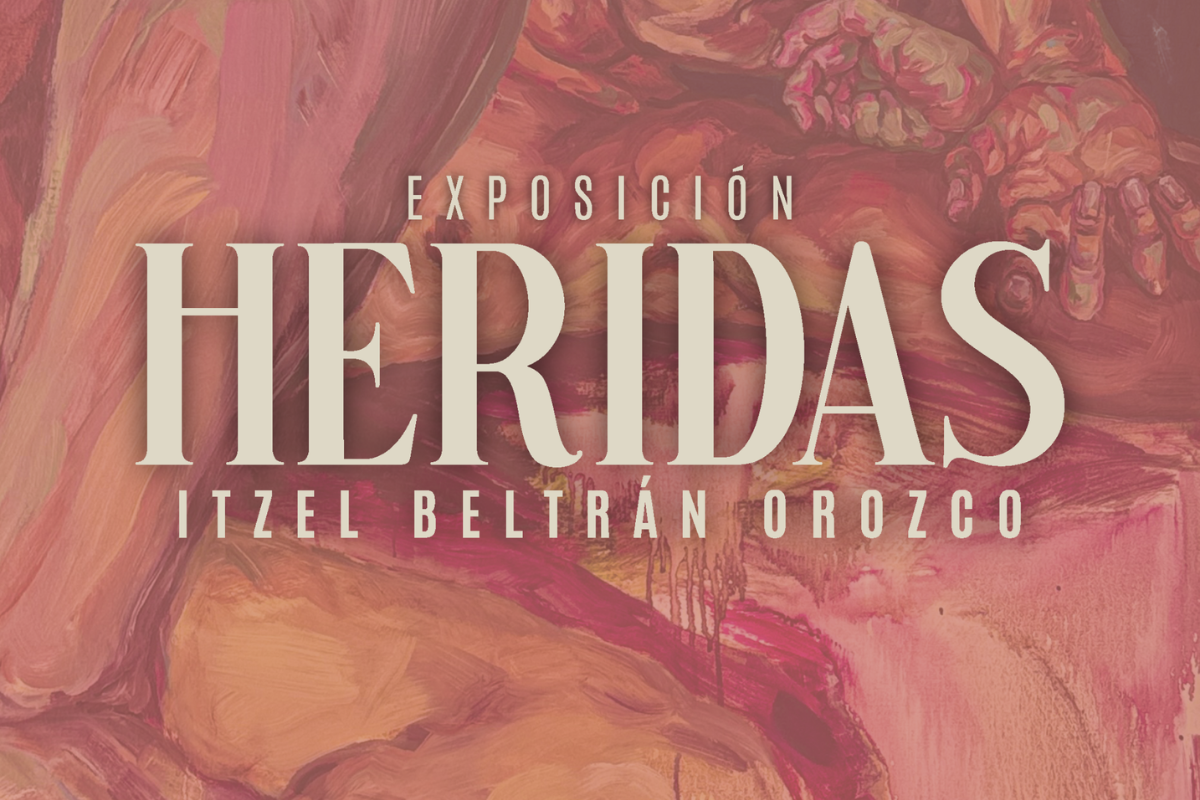 “Heridas” de Itzel Beltrán Orozco es una de las exposiciones en Pachuca.