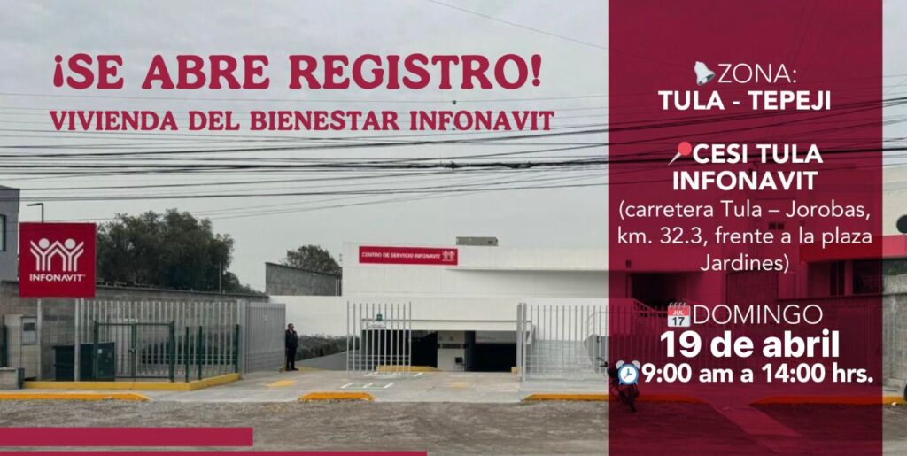 Aprovecha esta última oportunidad para obtener tu vivienda en el programa Vivienda para el Bienestar en Tula–Tepeji