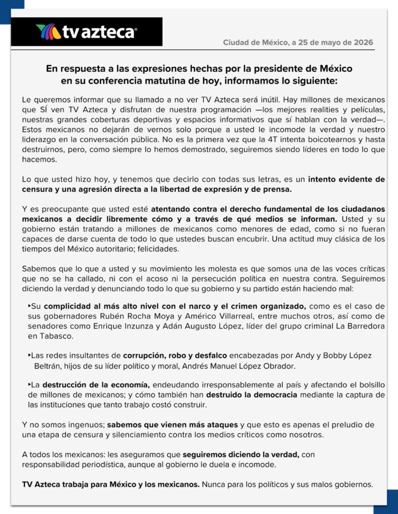 Tv Azteca acusó a la presidenta de tratar a los ciudadanos como menores de edad