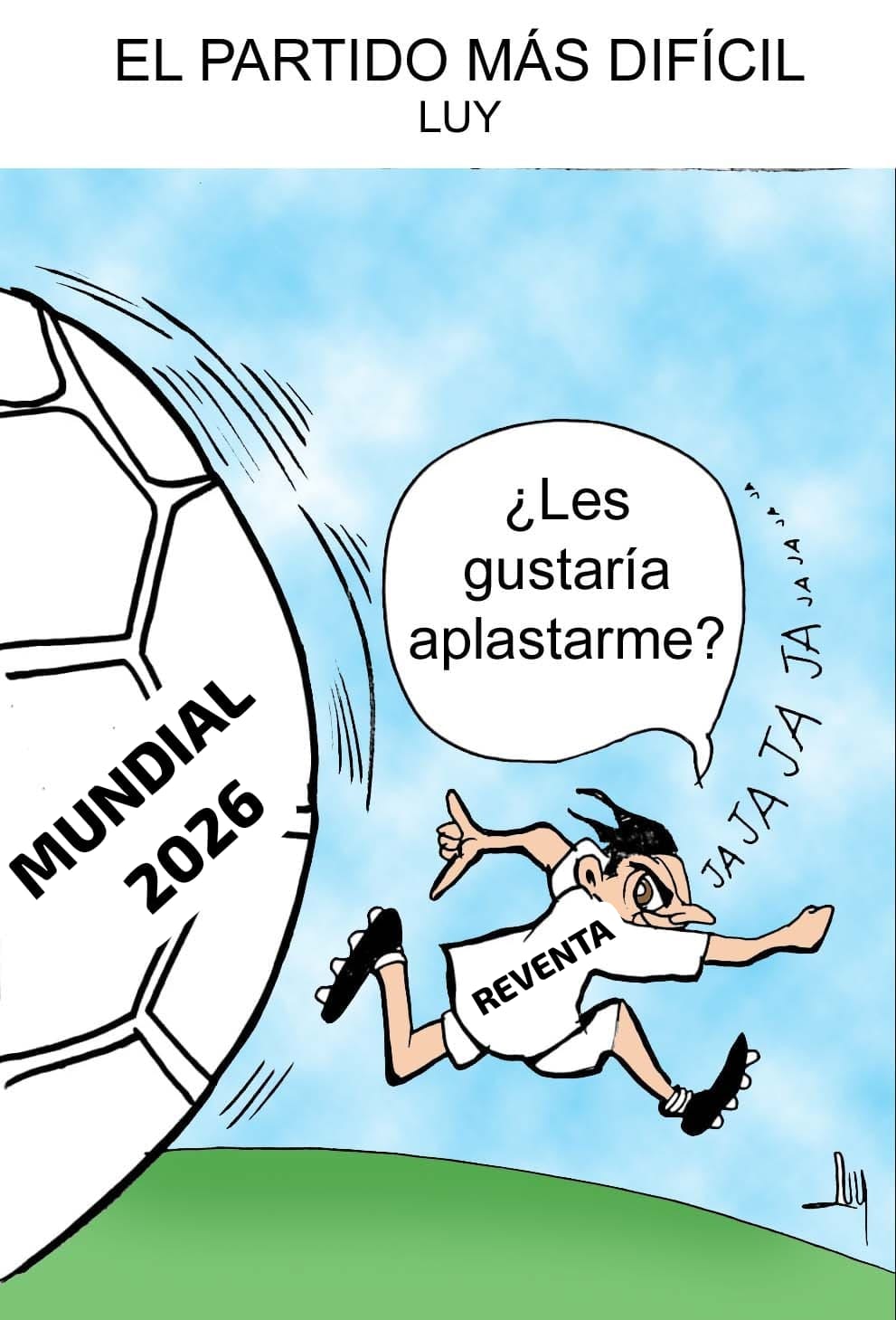 Luy: El partido más difícil