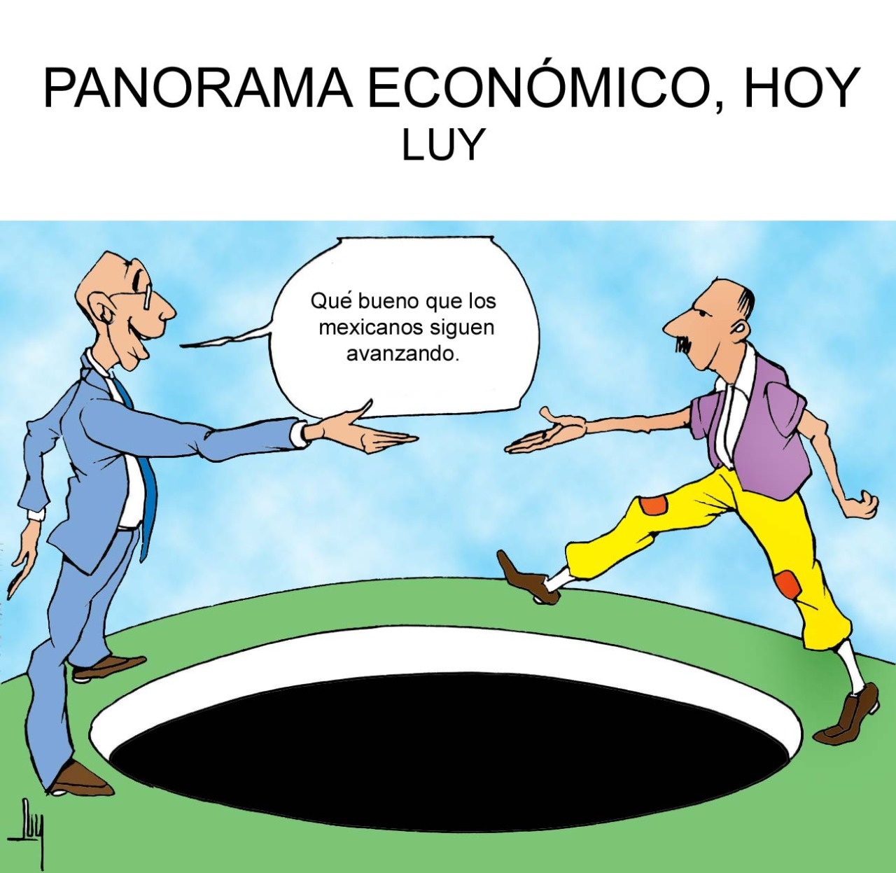 Luy: Panorama económico, hoy