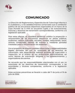 La Dirección de Reglamentos y Espectáculos de Tulancingo informó que la proyección pública de partidos de la Copa Mundial de la FIFA 2026 requerirá autorizaciones y derechos de transmisión para evitar posibles sanciones o responsabilidades legales