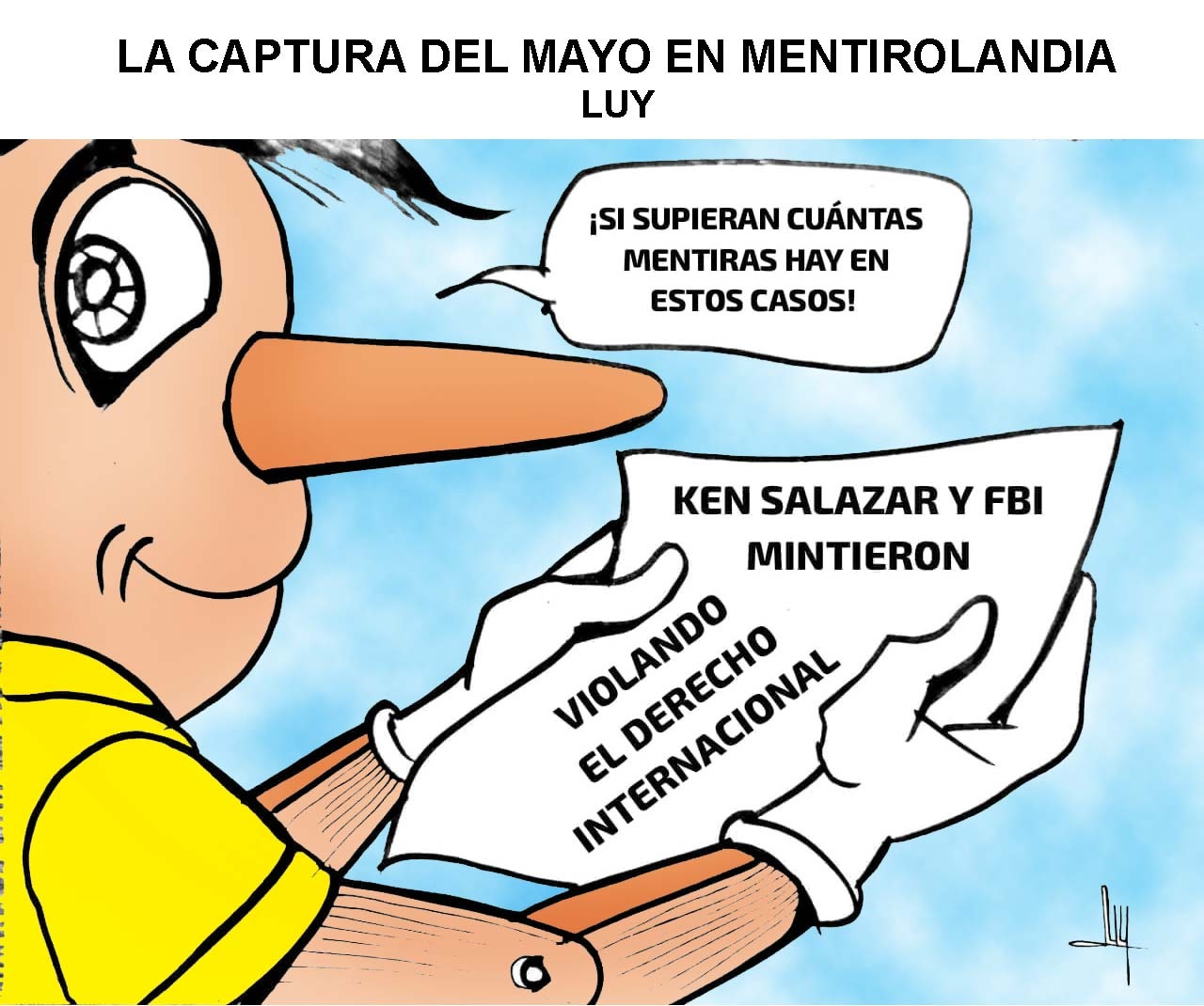 Luy: La captura del Mayo en Mentirolandia